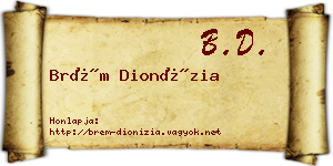 Brém Dionízia névjegykártya